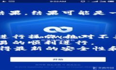 在tpWallet中，签名的过程通常与交易、消息或合约