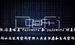 是的，tpWallet的密码是区分大小写的。在设置或输