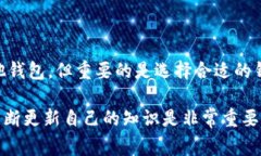 助记词（又称为种子词）是用于生成加密钱包地