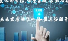 tpWallet公司是否倒闭了？在近年来，随着加密货币